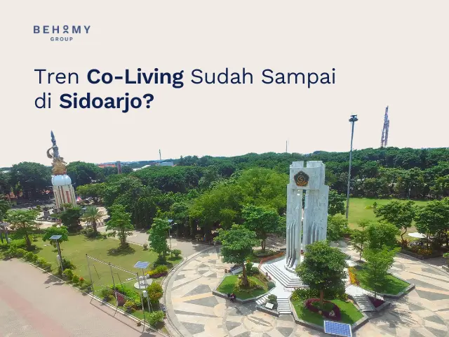 Tren Co-Living Sudah Sampai di Sidoarjo? Eksplorasi Konsep Baru Tinggal Bersama!